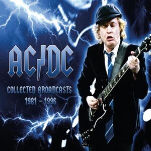 Collected Broadcasts 1981-1996 (4CD) - Ac/Dc (CDs)