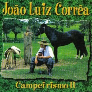 João Luiz Correa – Campeirismo II - Querência Discos (CDs)