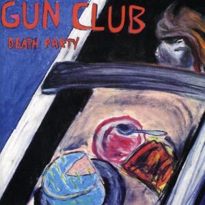 Death Party - Gun Club (CDs)