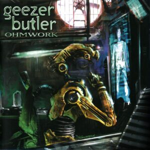 Geezer Butler (Black Sabbath) - Ohmwork [VINYL]