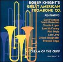 Cream of Crop - Bobby Knight (CDs)