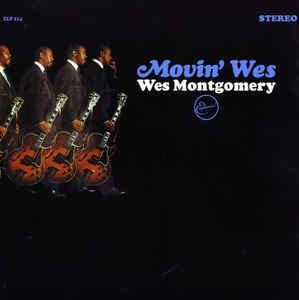 Movin' Wes [Audio CD] WEs Montgomery (CDs)
