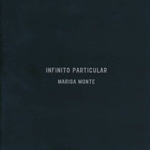 Infinito Particular - MONTE,MARISA (CDs)