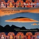 Bardo, 1 Audio-CD - Roth, Gabrielle (CDs)