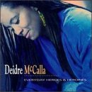 Everyday Heroes and Heroines - Mccalla, Deidre (CDs)