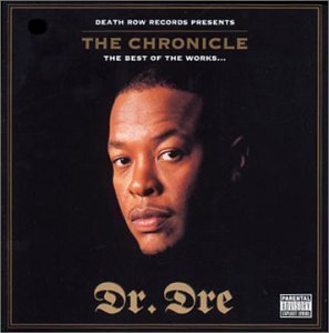 The Chronicle - The Best Of Dr. Dre (CDs)