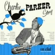 Story on Dial 2 - Parker, Charlie (CDs)