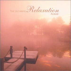 The Ultimate Relaxation Album [Uptown] - Bach, Johann Sebastian (CDs)