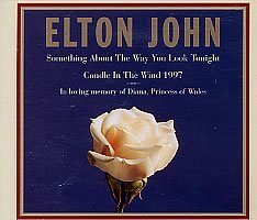 Something About The Way You Look Tonight / Candle In The Wind 1997 by Elton John (CDs)