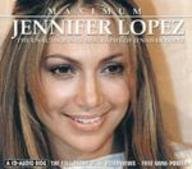 Maximum Jennifer Lopez: The Unauthorised Biography of Jennifer Lopez (Maximum series) - Winter, Dan (CDs)