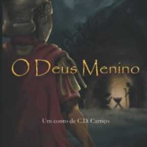 O Deus Menino - C.D. Carriço (CDs)