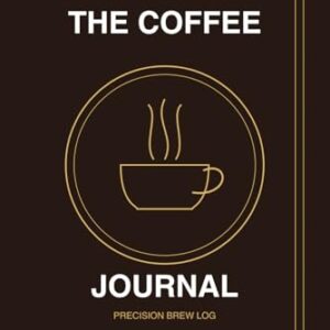 The Coffee Journal: Precision Brew Log & Sensory Analysis Notebook - Track Roast Date, Grind Setting, Ratio & Flavor Profiles for Home Baristas - Logic, Paper (Cervejas)