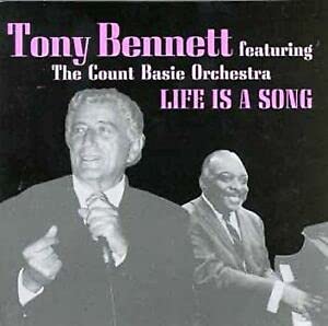 Life Is a Song: Featuring the Count Basie Orchestra [Audio CD] Bennett, Tony and Basie, Count (CDs)