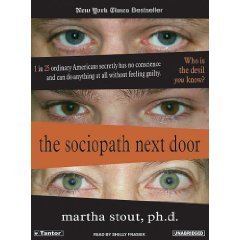 The Sociopath Next Door [AUDIOBOOK] [CD] [UNABRIDGED] (CDs)