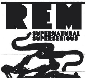 Supernatural Superserious - R.E.M. (CDs)