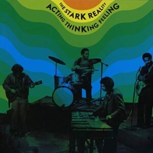 Acting Thinking Feeling - Stark Reality (CDs)