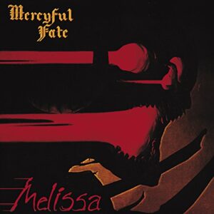 Melissa / The Beginning - MERCYFUL FATE (CDs)