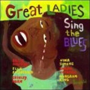 Great Ladies Sing the Blues - Various Artists (CDs)