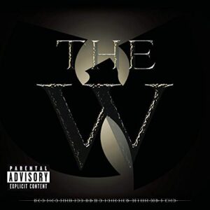 The W [Parental Advisory] - Wu-Tang Clan (CDs)