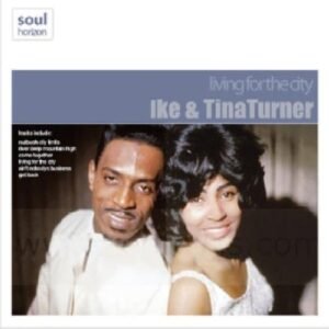Living for the City - Ike Turner & Tina (CDs)