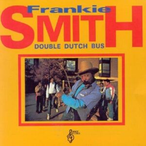 Double Dutch Bus - Smith, Frankie (CDs)