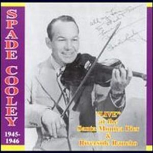 Live at Santa Monica Pier & Riverside Rancho 1945- - Cooley, Spade (CDs)