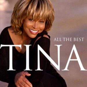 Tina Turner All The Best [2 Discs] - Tina Turner (CDs)