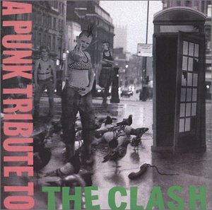 Punk Tribute to the Clash (CDs)