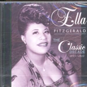Classic Decade 35-45 - Ella Fitzgerald (CDs)