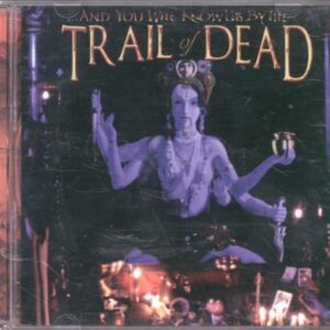 Madonna - And You Will Know Us By the Trail of Dead (CDs)