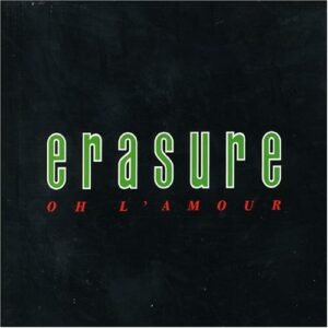 Oh L'Amore / March on Down / Gimme - Erasure (CDs)