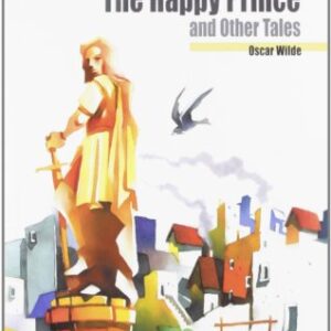 The happy prince and other tales. Level A1. Beginner. Con CD Audio. Con espansione online - Wilde, Oscar (CDs)