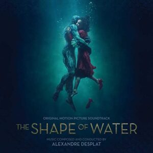 OST/Desplat, A: Shape Of Water - OST/Desplat, Alexandre (CDs)
