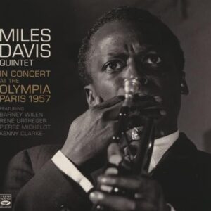 In Concert At The Olympia, Paris 1957 - Miles Davis (CDs)
