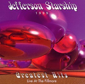 Jefferson Starship - Greatest Hits: Live At The Fillmore - Jefferson Starship (CDs)
