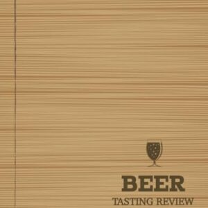 Beer Tasting Review Log Book: Brew Enthusiasts Journal. Detail & Note Every Sip. Ideal for Libationists, Cicerones, and Hopheads - Library, Moonpeak (Cervejas)