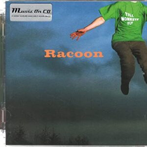 Till Monkeys Fly - RACOON (CDs)