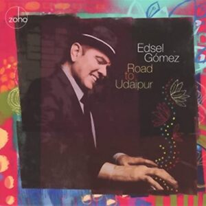 Road To Udaipur - Gomez, Edsel (CDs)