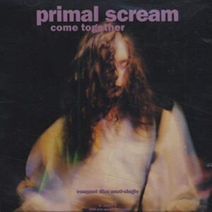 Come Together - Primal Scream (CDs)