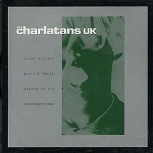 Over Rising - Charlatans UK (CDs)