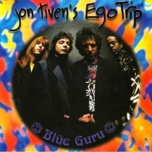 Blue Guru - TIVEN's EGO TRIP,JON (CDs)