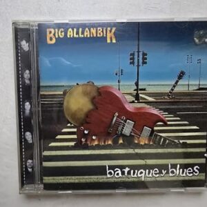 CD Big Allanbik - Batuque Y Blues - 1996 - Original - Big Allanbik (CDs)