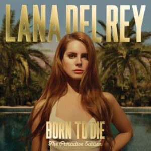 Born To Die (The Paradise Edition) [2CD] - Lana Del Rey (CDs)