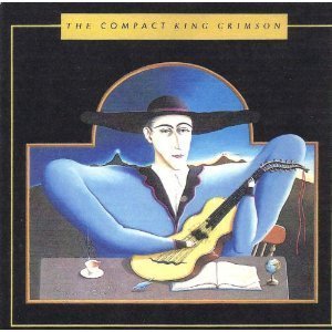 The Compact King Crimson - King Crimson (CDs)
