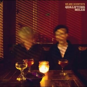 Qualifying Miles (DELUXE EDITION) - We Are Scientists (CDs)