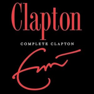Eric Clapton - Complete Clapton - Eric Clapton (CDs)