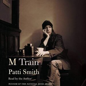 M Train by Patti Smith (November 03,2015) [Audio CD] - Patti Smith (CDs)
