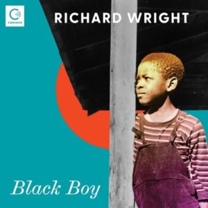 Black Boy - Wright, Richard (CDs)