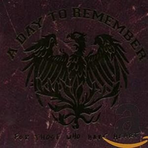 For Those Who - Day to Remember, A (CDs)