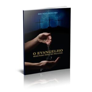 O Evangelho Segundo Poncio Pilatos (Acompanha CD) - Brunno Ribeiro (CDs)